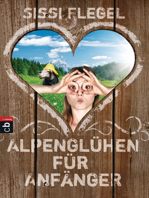 Titeldetails für Alpenglühen für Anfänger nach Sissi Flegel - Verfügbar